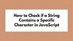 How to Check a String for Specific Characters?