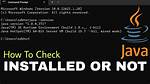 How to Check Whether Java Is Installed on the Computer