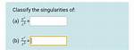 How to Classify Singularities?