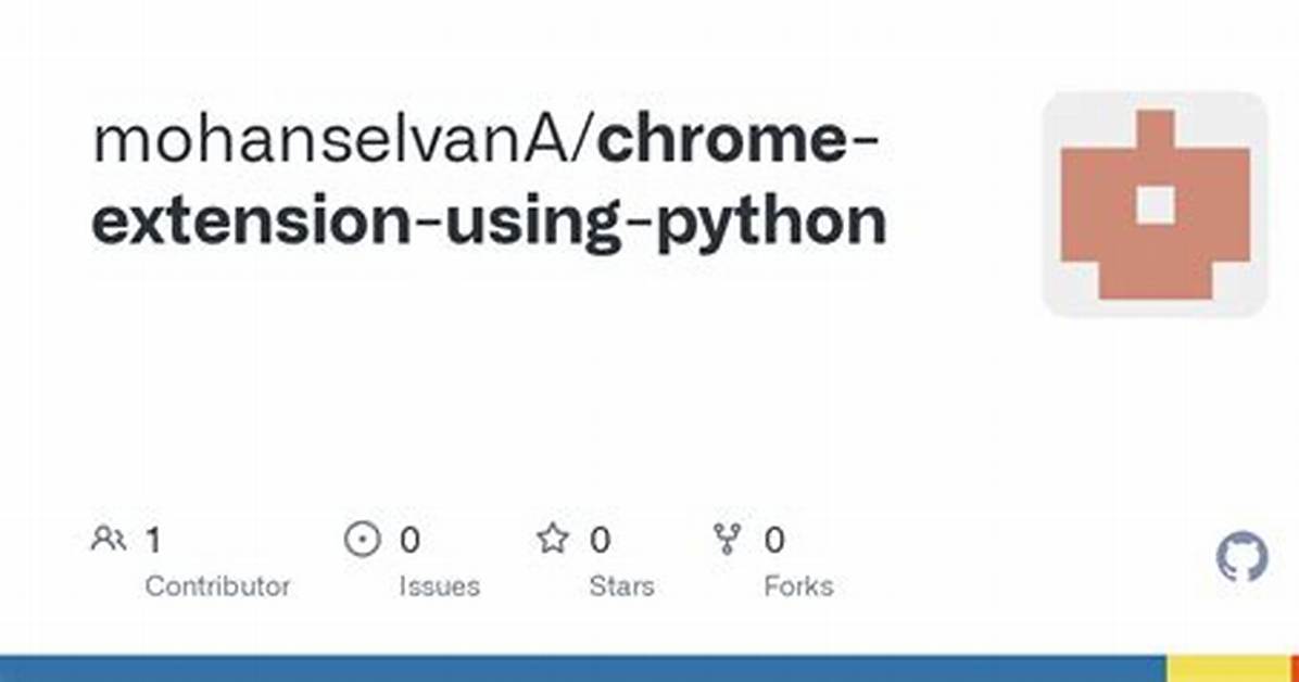 How to Create Chrome Extension Using Python