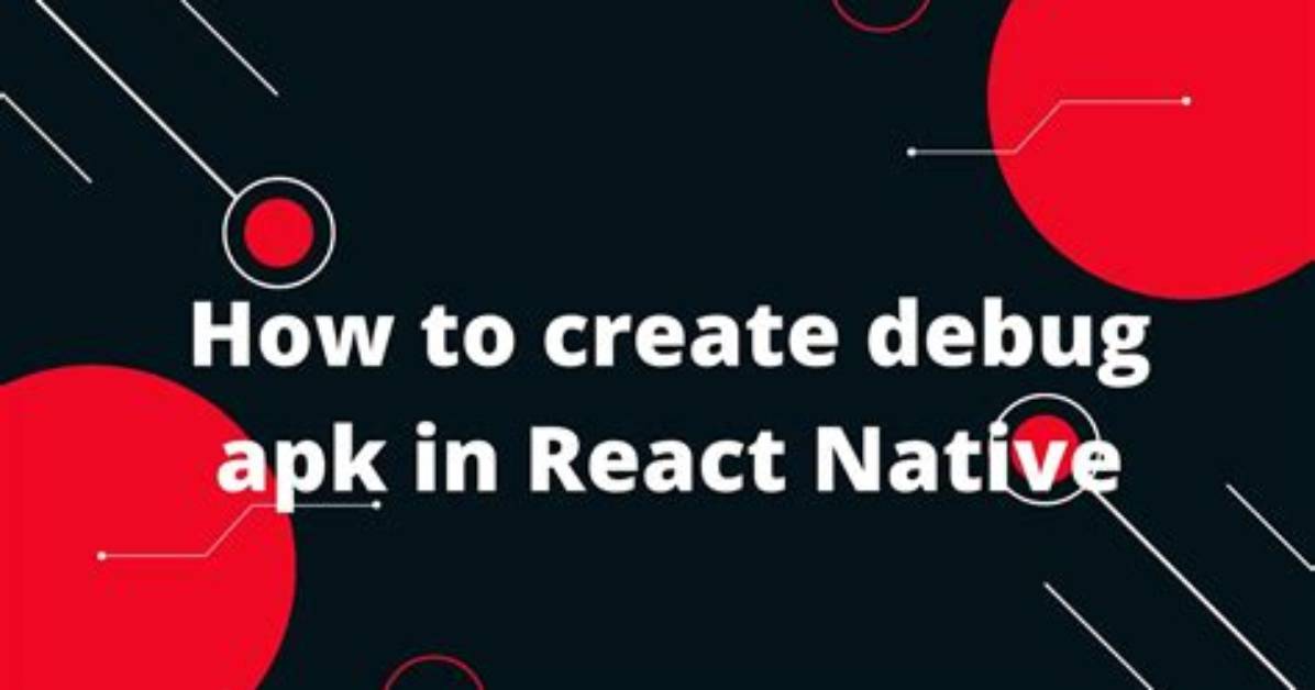 How to Create Debug Keystore React Native