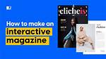 How to Create Interactive Magazine?