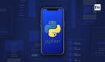 How to Create Mobile App Using Python