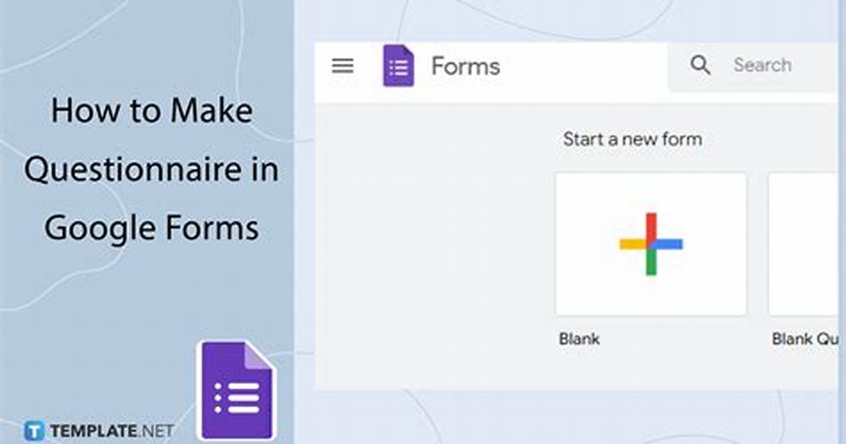How to Create Questionnaire Using Google Forms