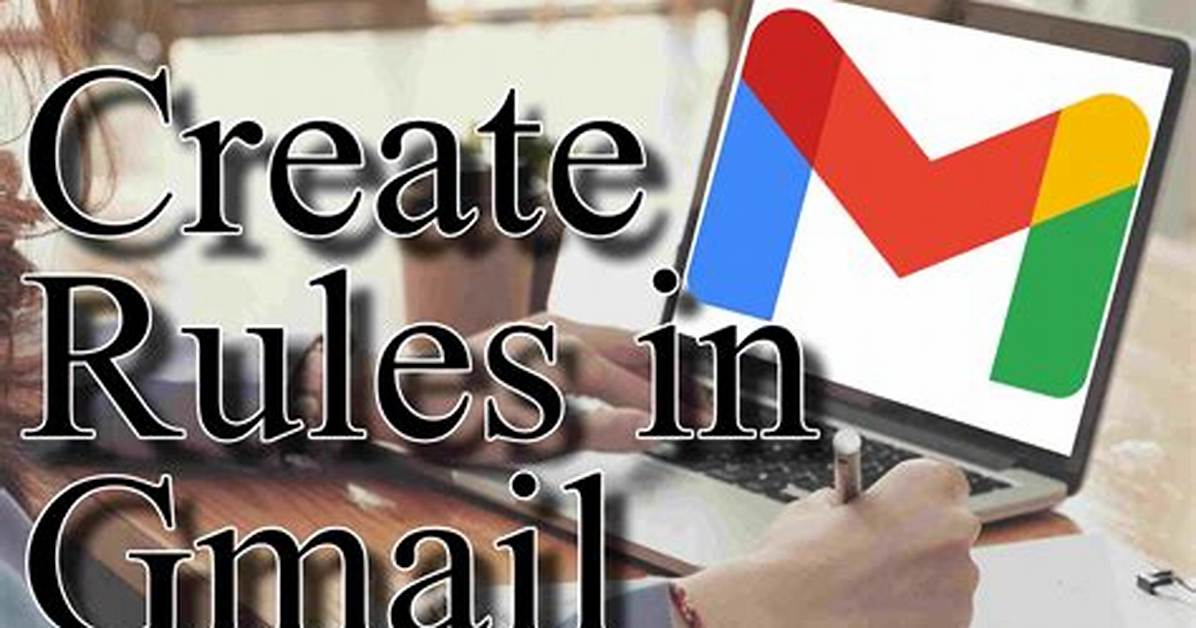 How to Create Rules in Gmail Android App