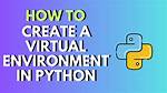 How to Create Virtual Environment for Python 3.7