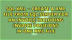 How to Create Xml File from Sql Server Database