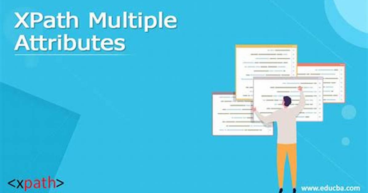 How to Create Xpath with Multiple Attributes