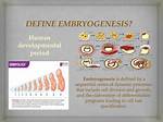 How to Define Embryogenesis?