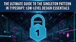 How to Define Singleton in Typescript