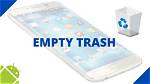 How to Empty Trash Android?