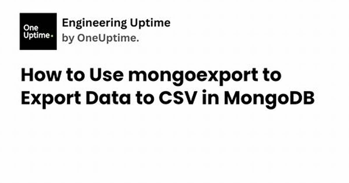 How to Export Sorted Data Using Mongoexport?