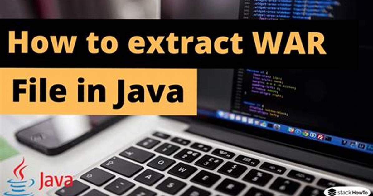 How to Extract. War Files in Java? Zip vs Jar