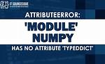 How to Fix Attributeerror: Module 'Numpy' Has No Attribute 'Square' [Closed]
