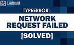 How to Fix 'Typeerror: Network Request Failed' Error After Having Checked All Kinds of Solutions?