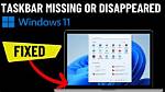 How to Fix Windows 11 Missing Taskbar Icons