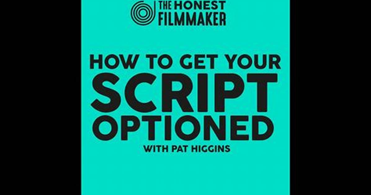 How to Get a Script Optioned?