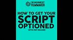 How to Get a Script Optioned?