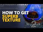How to Get Superb Texture in Destiny 2 (Dawning Event 2023)