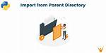 How to Import Python File from Parent Folder?