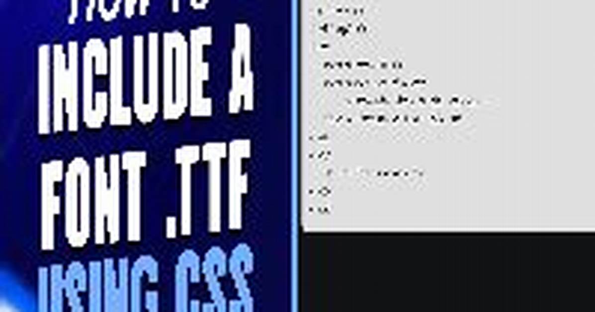 How to Include a Font. Ttf Using Css?