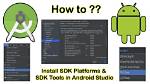 How to Install Android Sdk?