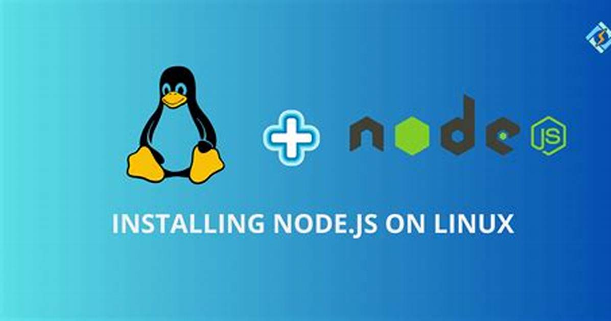 How to Install Node Js on Linux?