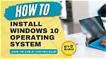 How to Install Windows Operating System?