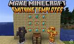 How to Make a Smithing Template in Minecraft