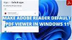 How to Make Adobe Reader Default Windows 10?