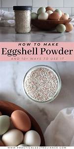 How to Make Eggshell Powder?