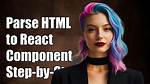 How to Parse Html to React Component?