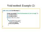 How to Print a Void Method from Main Method