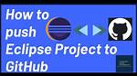How to Push an Existing Eclipse Project to Github?