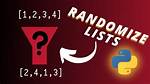 How to Randomize a List in Python?
