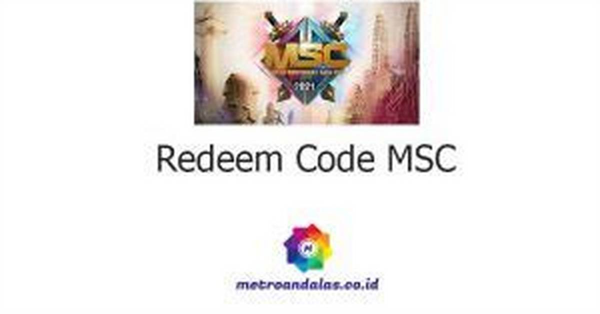 How to Redeem Msc Code?