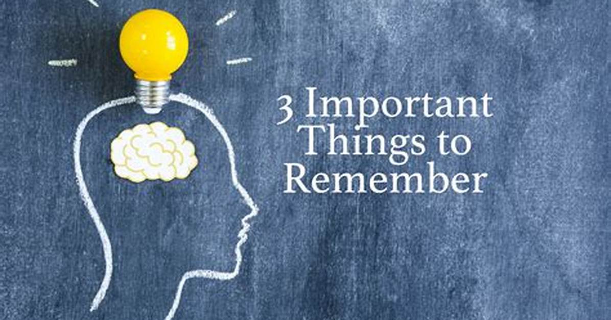 How to Remember Things?