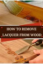 How to Remove Lacquer?