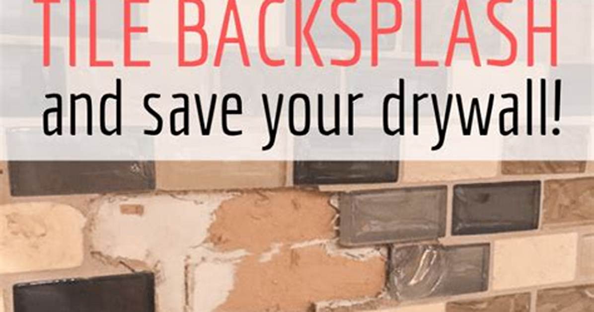 How to Remove Tile Backsplash