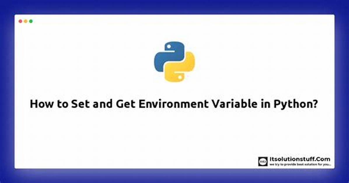 How to Set Environment Variables in Python?