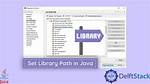 How to Set Java Library Path for Processing