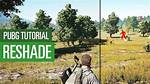 How to Set up Reshade for Pubg