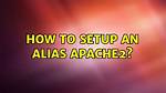 How to Setup an Alias Apache2