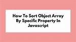 How to Sort an Object Array by Date Property?
