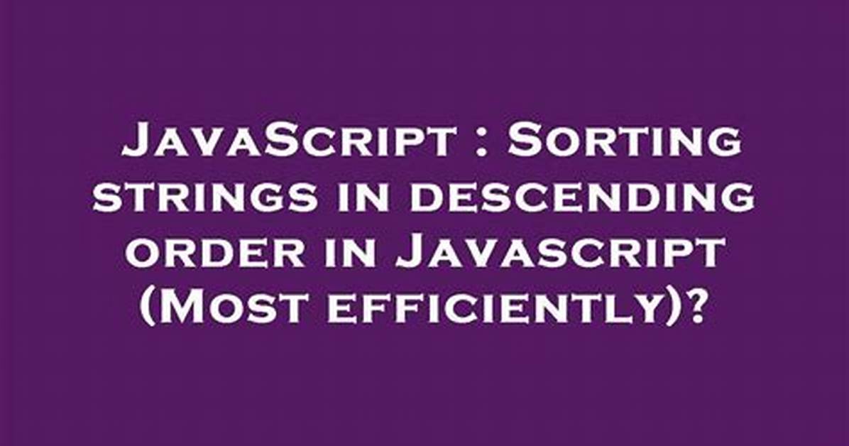 How to Sort Strings in Javascript