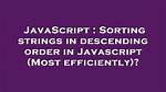 How to Sort Strings in Javascript