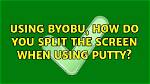 How to Split Byobu Screen?