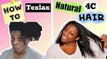 How to Texlax Natural Hair