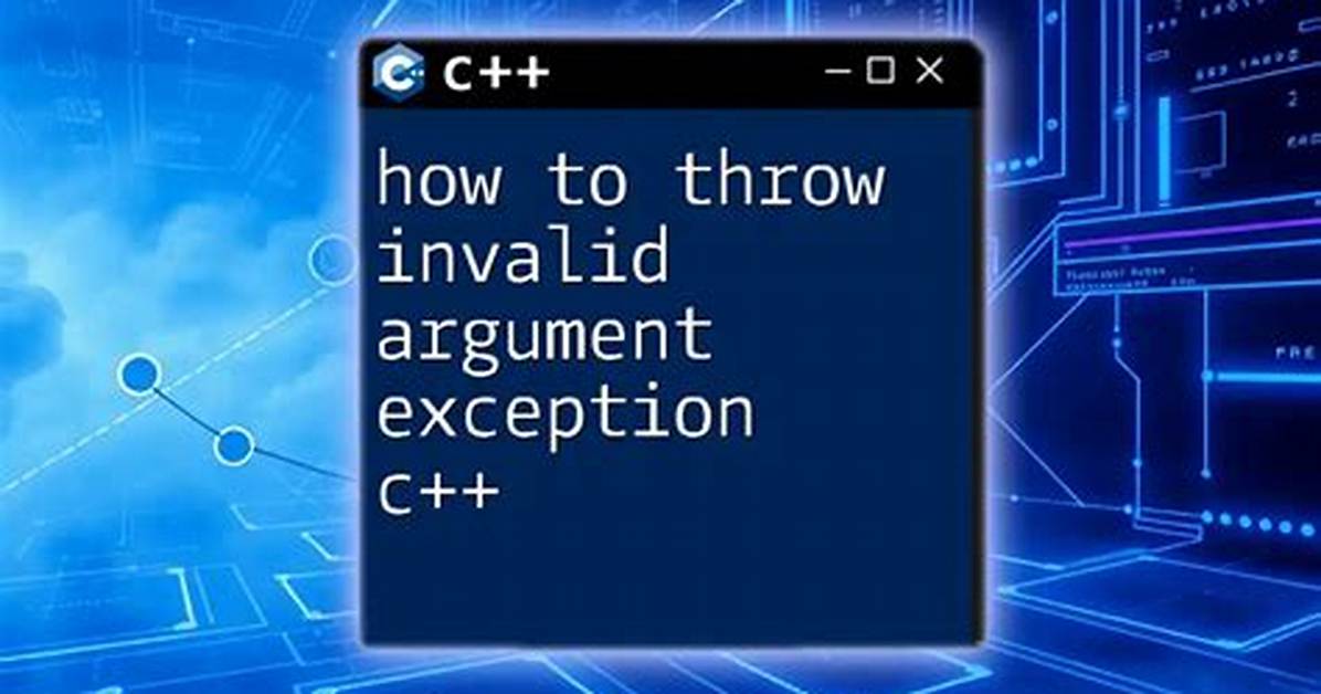 How to Throw Std: :Invalid_Argument Error?