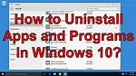 How to Uninstall Program Windows 10?
